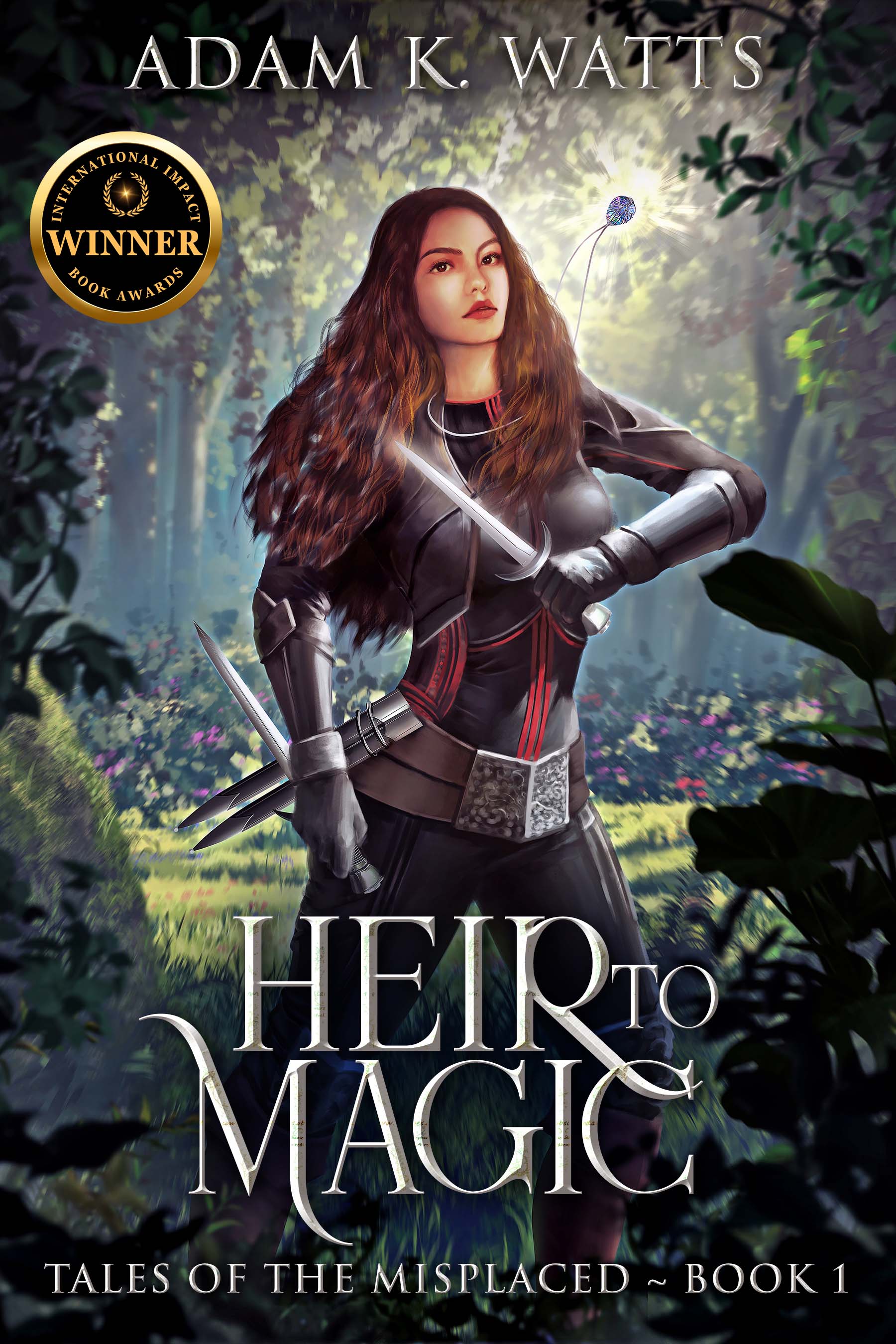 Book cover for Heir to Magic: Book 1 of Tales of the Misplaced by Adam K. Watts